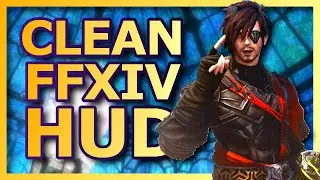 Clean FFXIV UI setup - Hud Tips & Hidden Hotbars