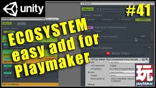 Playmaker Ecosystem add in 3mins - Playmaker Unity Tutorial