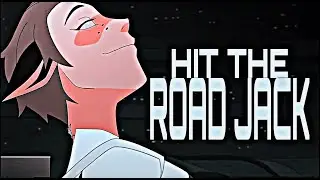 [SHE-RA] Catra // Hit The Road Jack