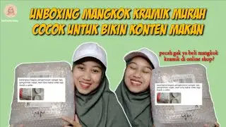 UNBOXING‼️Shopee Haul Mangkok Kramik