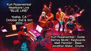 Blue Line   Heartcore Live - Kurt Rosenwinkel