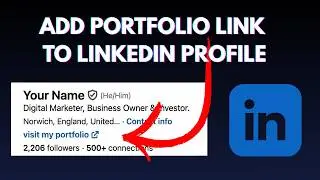 How to Add a Portfolio Link on LinkedIn (2026)