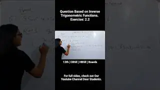 Question Based on Inverse Trigonometric Functions | 12th CBSE | HBSE Boards #mathematics #maths