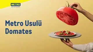 METRO USULÜ DOMATES