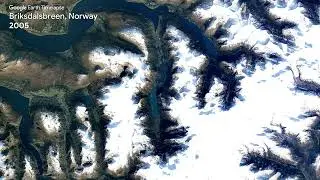 Briksdalsbreen, Norway - Earth Timelapse