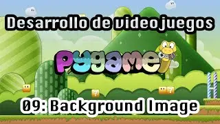 Curso de pygame 2020: Imagen de Fondo (Video 9)