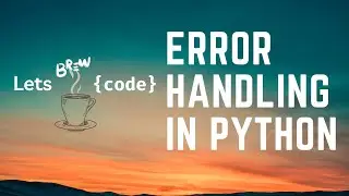 Error Handling in Python