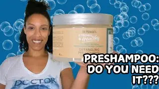Why you should be adding PreShampoo to Your Natural Haircare Shower Routine