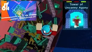 JTOH - Tower of Uncanny Agony (27th SC ToUA Completion) | Roblox Zone 7