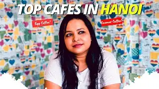 Secret Hanoi Cafés You’ve NEVER Heard Of!