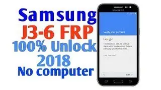 Samsung J3 2016 J320F frp bypass 2018 no computer no otg تخطي حماية جوجل بدون كمبيوتر