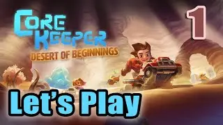 Core Keeper - Full Playthrough - Desert of Beginnings Update  (part 1) - Advance Access