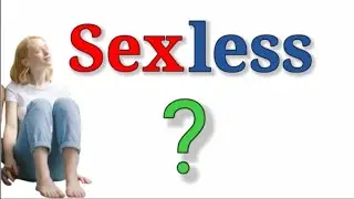 Sexless meaning