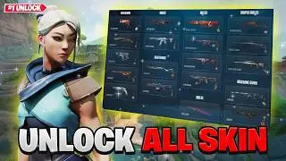 How to Unlock All Valorant Skins Complete Guide