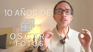 10 años de Oscar en Fotos