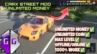 CARX STREET MOD UNLIMITED MONEY🔥🔥🔥