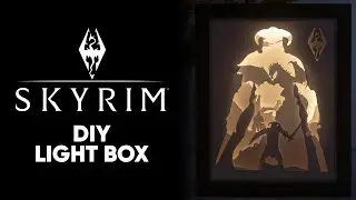How to Make Skyrim Paper Cut Light Box | DIY Tutorial