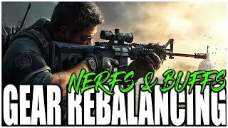 The Division 2 - Massive Gear Changes with BUFFS & NERFS Coming to Season 2.0! (PTS TU22)