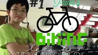 PunnWinandWeir Vlog Ep.1 Punn's biking adventure