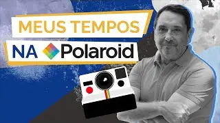 O que eu aprendi com os erros da Polaroid?