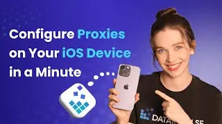 Configure Proxies on Your iOS Device in a Minute!