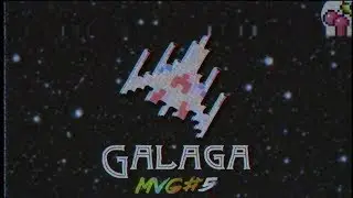 Galaga - Музыкальный клип | MVG# 5