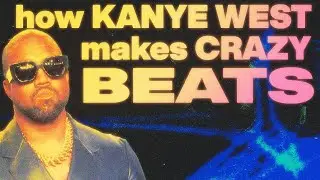 Making A Unique Beat For Kanye West