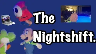 YPP 7: The Nightshift.     FNAF SPECIAL