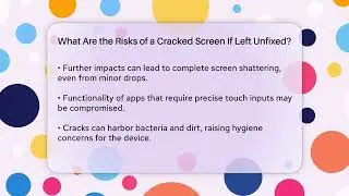What Are the Risks of a Cracked Screen If Left Unfixed? | Phone Fix and Features