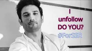 #JustiseforSSR I UNFOLLOW BOLLYWOOD..DO YOU?
