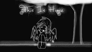 - This Is Home - meme (OLD Vent :v)