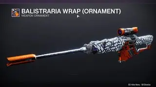 HOW TO GET BALISTRARIA WRAP ORNAMENT - DESTINY 2