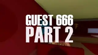 ГОСТЬ 666 - ТРЕЙЛЕР 2 ЧАСТИ