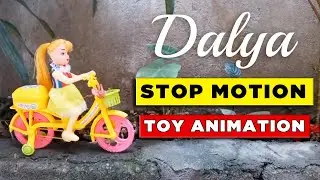 STOP MOTION ANIMATION | TOY ANIMATION | DALYA