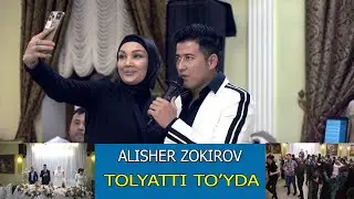 TOLYATTI ALISHER ZOKIROV TU'YDA JONLI IJRO
