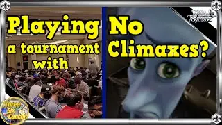 No Climaxes?  An odd Weiss Schwarz Tournament to be Sure!  [Weiss Schwarz]