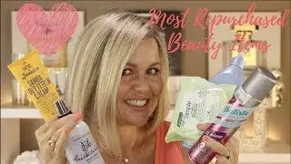 My Most Repurchased Beauty Items