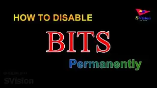 How to disable BITS Permanently - No need to install third party program -control internet data loss