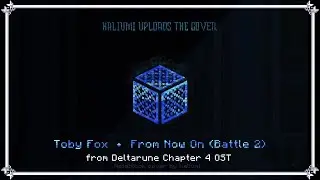 Toby Fox - From Now On (Battle 2) (Deltarune Chapter 4 OST) || Note Block Cover