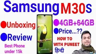 Samsung M30S Review and Unboxing in Hindi