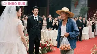 Ayah miliarder menyamar “penjual telur miskin” datang pernikahan mencoba calon menantu dan hasilnya