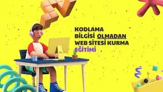 Kodlama Bilgisi Olmadan Web Sitesi Kurma Eğitimi