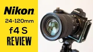 NIKON 24-120 f4 S REVIEW - My New Favourite Lens!