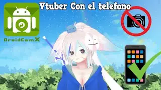 Como usar droid cam con vseeface, Vtuber sin webcam! 📵