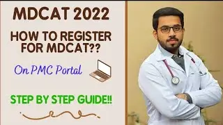 MDCAT 2022 Registration Open|Apply Now Online!! 