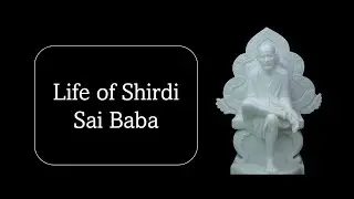 Real Story of Shirdi SaiBaba | Life of Shirdi Sai Baba | Shiridi Sai Baba Miracles