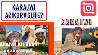 KAKAJWI AZIKORA ATE?