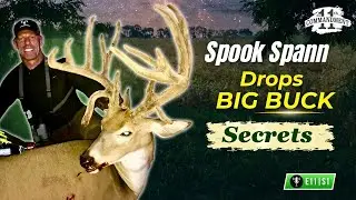 BEST KEPT SECRETS to Hunting Big Bucks... Tips from Brian and Spook