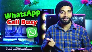 WhatsApp Call Kab Busy Ata Hai ? Check WhatsApp Call Busy 2024 |