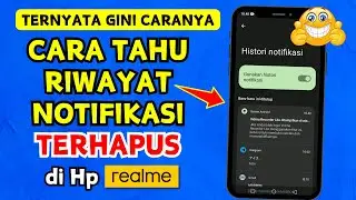 TERNYATA MUDAH‼️ Cara Melihat Notifikasi Yang Sudah Dihapus di Hp REALME Terbaru